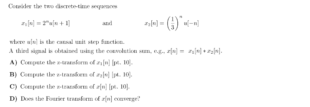 Solved Consider the two discrete-time sequences rL 2n and | Chegg.com