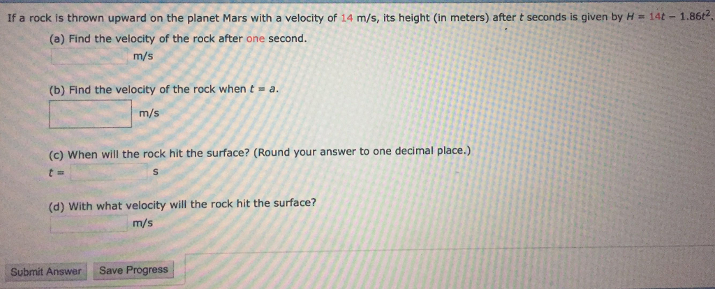 Solved If a rock is thrown upward on the planet Mars with a | Chegg.com
