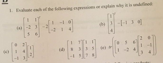 Solved 1. Evaluate each of the following expressions or | Chegg.com