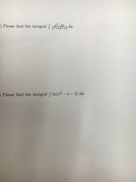 Solved Find The Integral Integral X 3 5x x 4 4x 2 3 Chegg