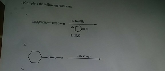 Solved I) Complete The Following Reactions A. 0 3. H,O B. | Chegg.com