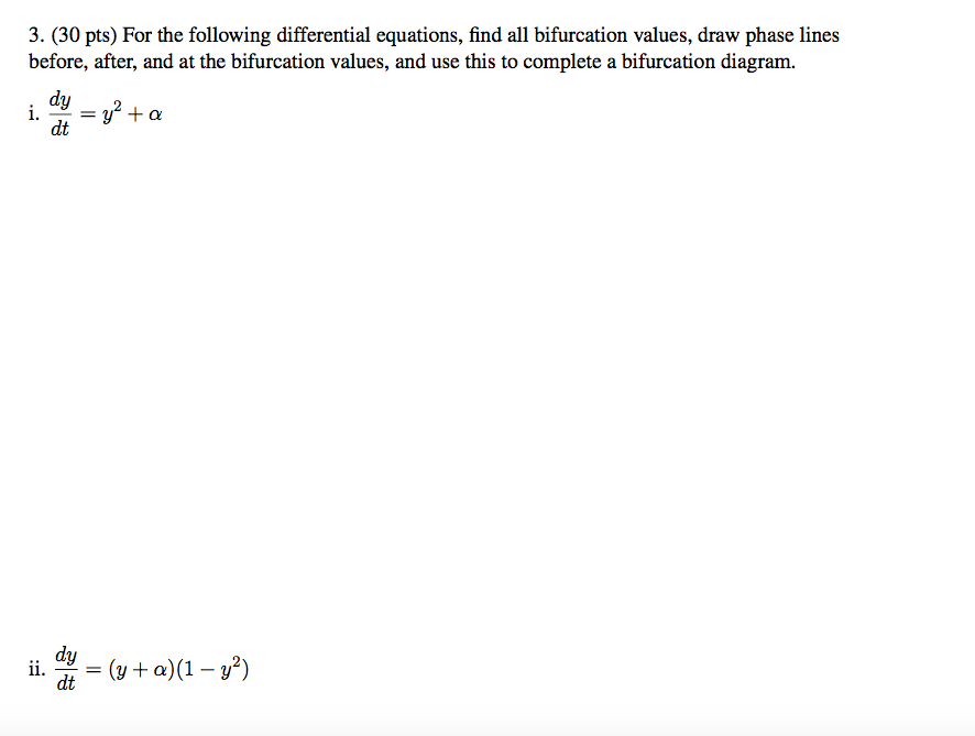 Solved 3. (30 pts) For the following differential equations,