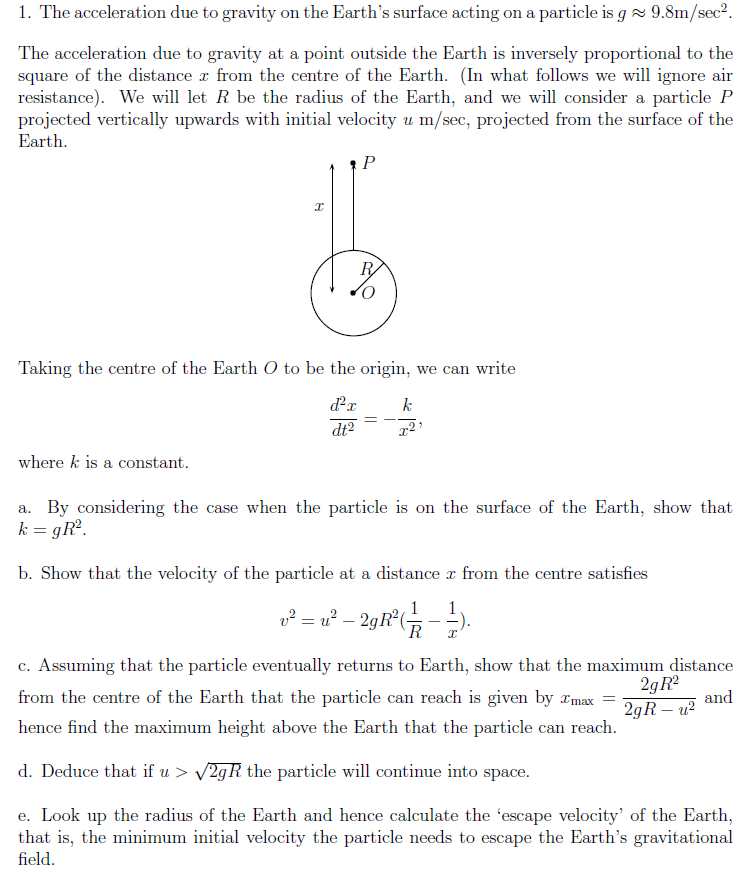 Solved 1. The acceleration due to gravity on the Earth's