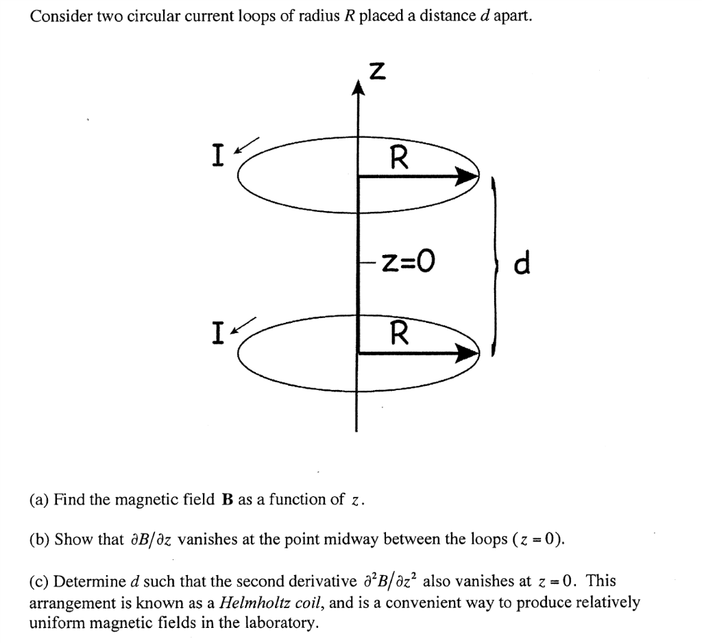 Solved Consider Two Circular Current Loops Of Radius R | Chegg.com