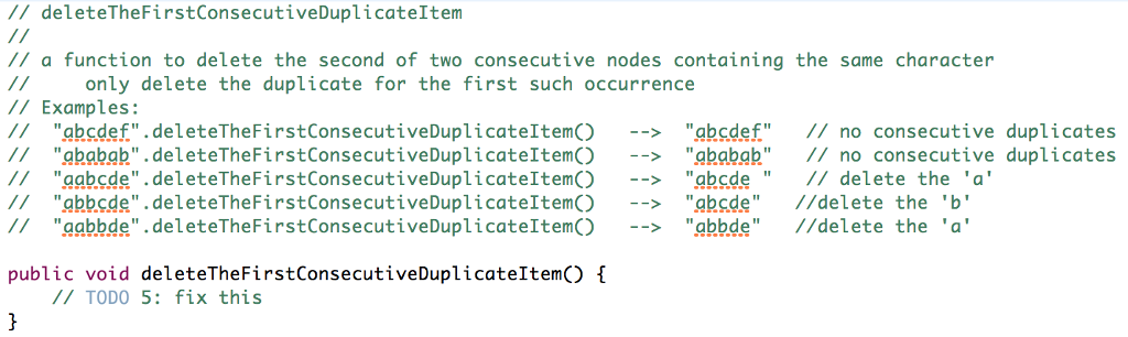 // deleteTheFirstConsecutiveDuplicateItem // a | Chegg.com
