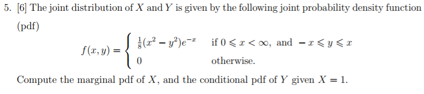 Solved 5. [6] The joint distribution of X and Y is given by | Chegg.com