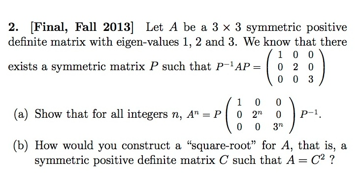 Solved Let A Be A 3 X 3 Symmetric Positive Definite Matrix 9804