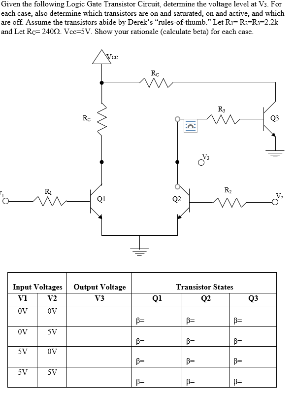 Solved Given the following Logic Gate Transistor Circuit,