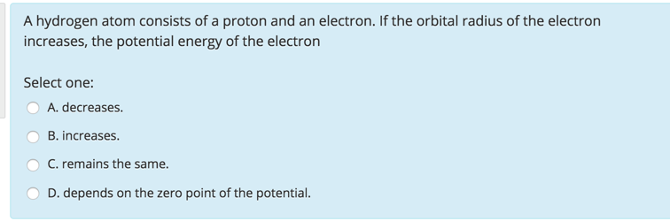 Solved A hydrogen atom consists of a proton and an electron. | Chegg.com