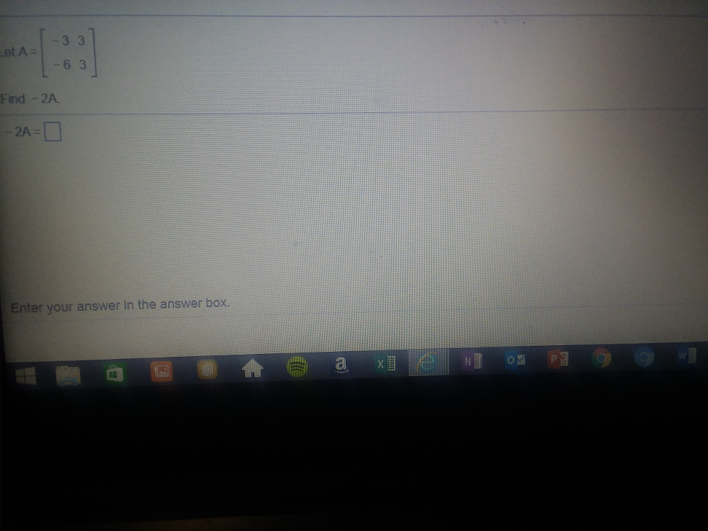 Solved 6 3 Find 2A 2A Enter your answer in the answer box. | Chegg.com