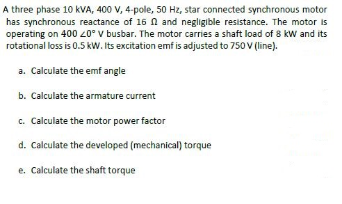 Solved A three phase 10 kVA, 400 V, 4-pole, 50 Hz, star | Chegg.com