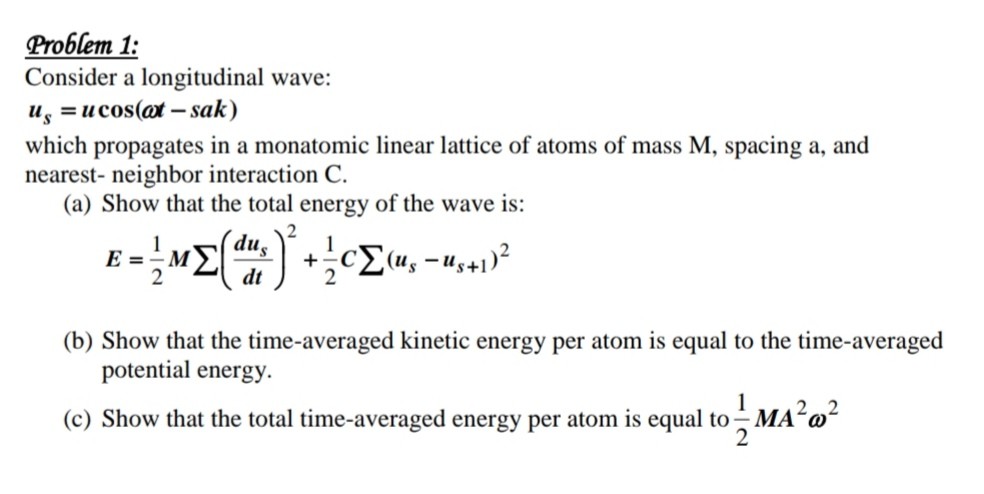 Solved Problem 1: Consider a longitudinal wave us = u | Chegg.com