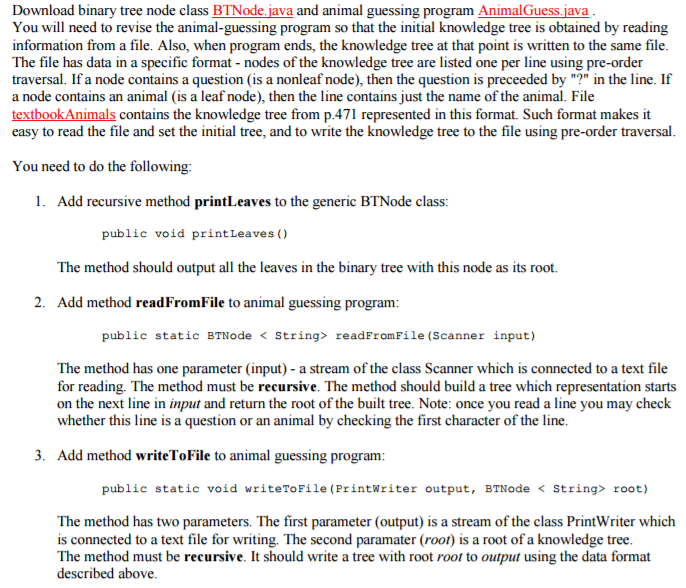 Solved Download binary tree node class BTNode ava and animal | Chegg.com