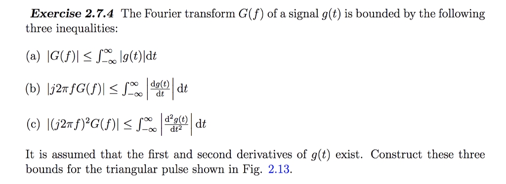 Solved Exercise 2.7.4 The Fourier transform G(f) of a signal | Chegg.com