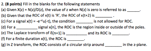 Solved 2. (8 points) Fill in the blanks for the following | Chegg.com