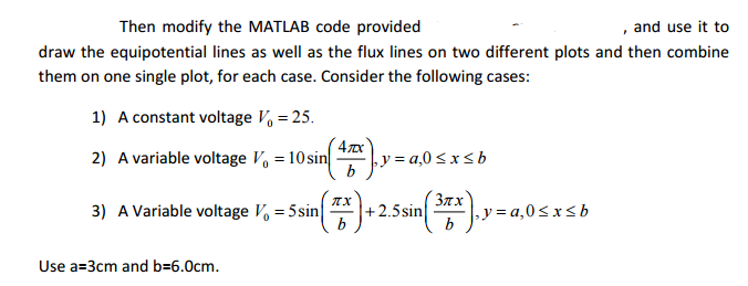 Solved Then modify the MATLAB code provided , and use it to | Chegg.com