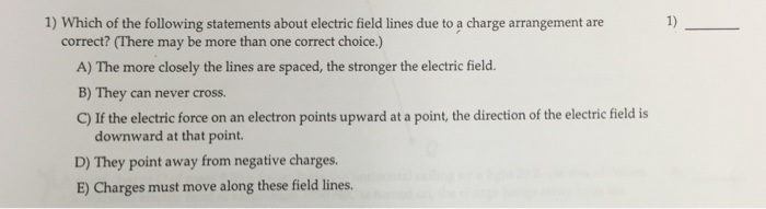 Solved Which of the following statements about electric | Chegg.com