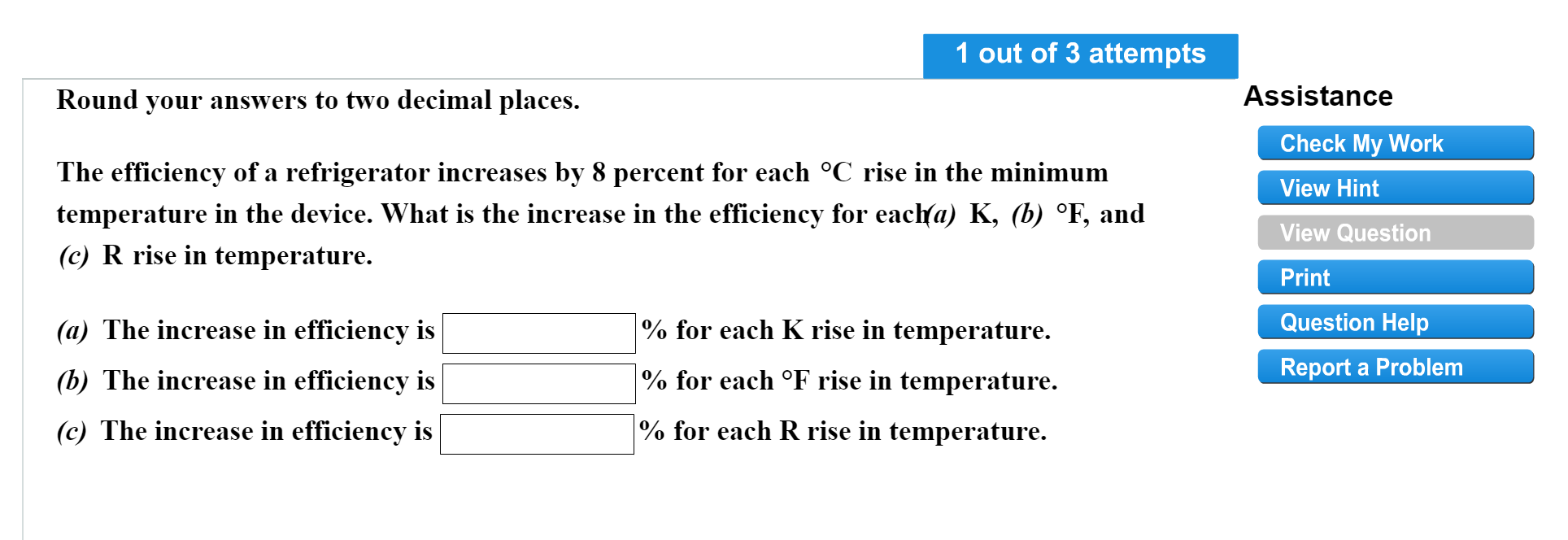 Solved The efficiency of a refrigerator increases by 8
