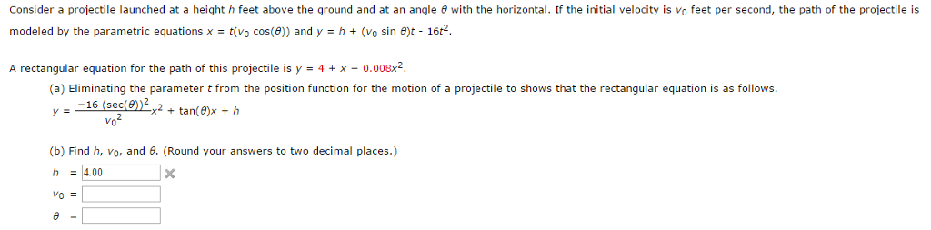 Solved Consider a projectile launched at a height h feet | Chegg.com