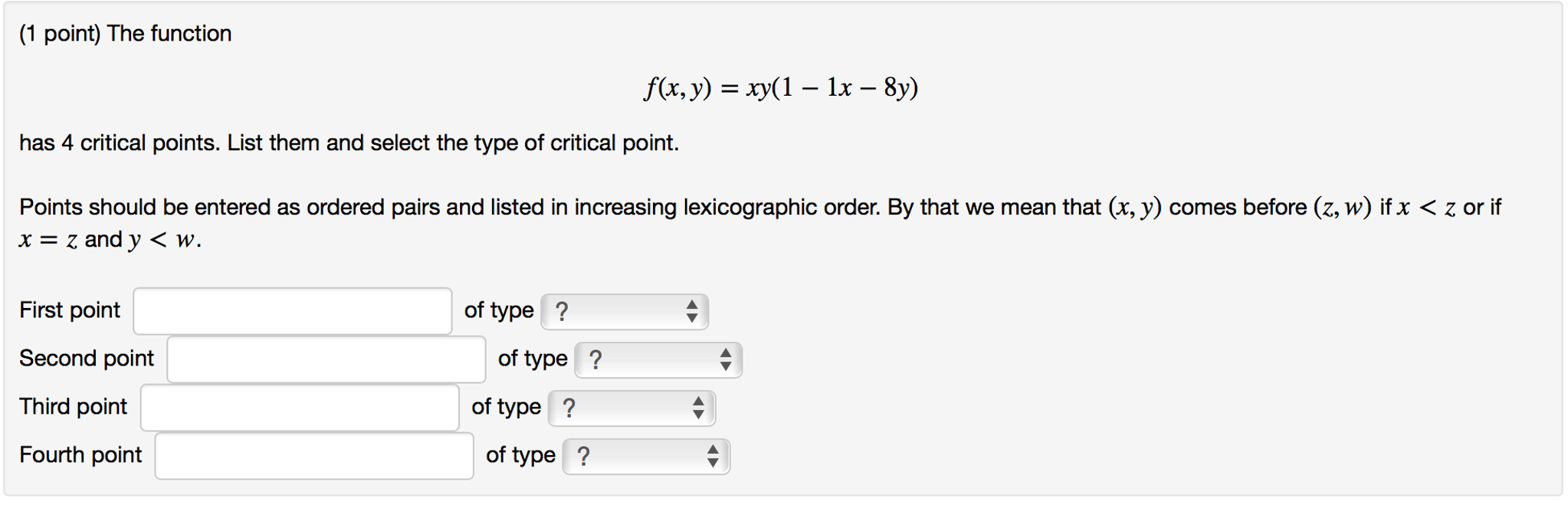 solved-the-function-f-x-y-xy-1-1-x-8y-has-4-critical-chegg