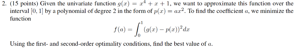 Solved 2, (15 points) Given the univariate function 1(x) = | Chegg.com