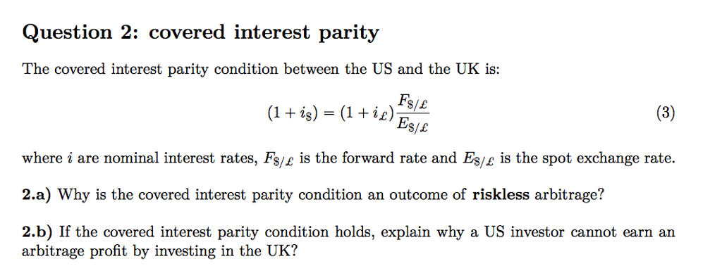 Solved The Covered Interest Parity Condition Between The US | Chegg.com