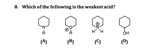 solved-which-of-the-following-is-the-weakest-acid-i-know-chegg