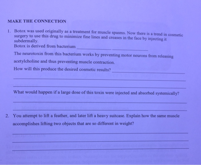 Solved MAKE THE CONNECTION Botox was used originally as a | Chegg.com