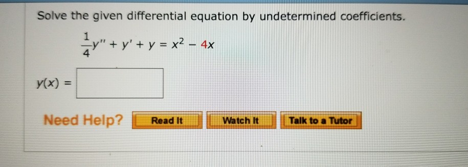 Solved Solve The Given Differential Equation By Undetermined