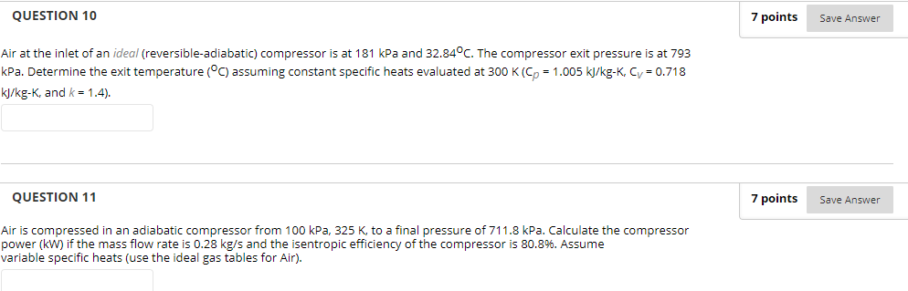 Solved QUESTION 10 7 points Save Answer Air at the inlet of | Chegg.com