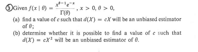 3.Given f(x | Theta)=x^Theta-1 e^-x/ (theta),x > 0 | Chegg.com