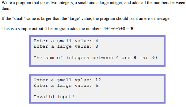 Solved Write a program that takes two integers, a small and | Chegg.com