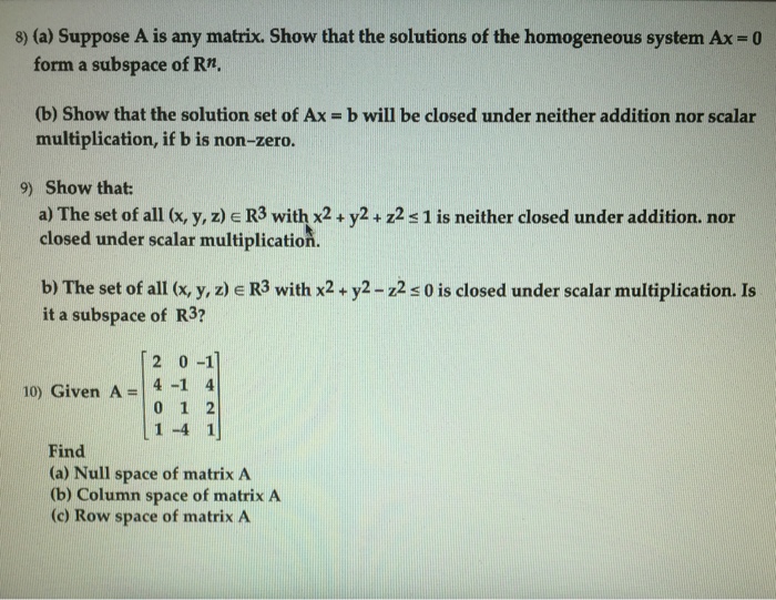 Solved 8) (a) Suppose A is any matrix. Show that the | Chegg.com