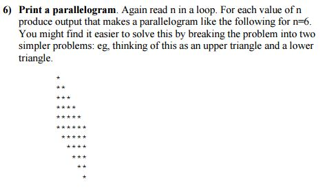 Solved Print a parallelogram. Again, read n in a loop. For | Chegg.com
