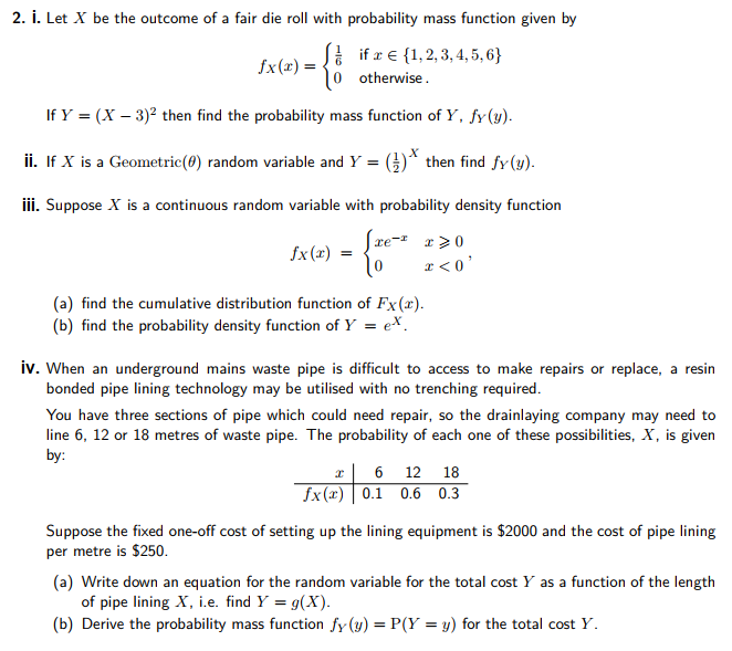 Solved 2. i. Let X be the of a fair die roll with