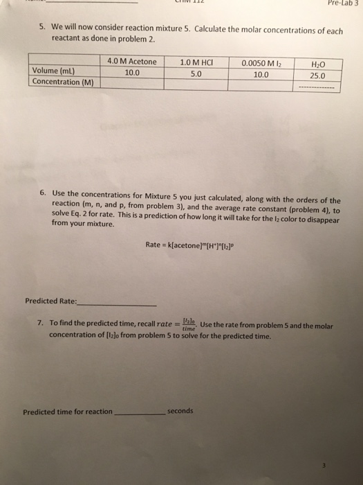 We will now consider reaction mixture 5. Calculate | Chegg.com