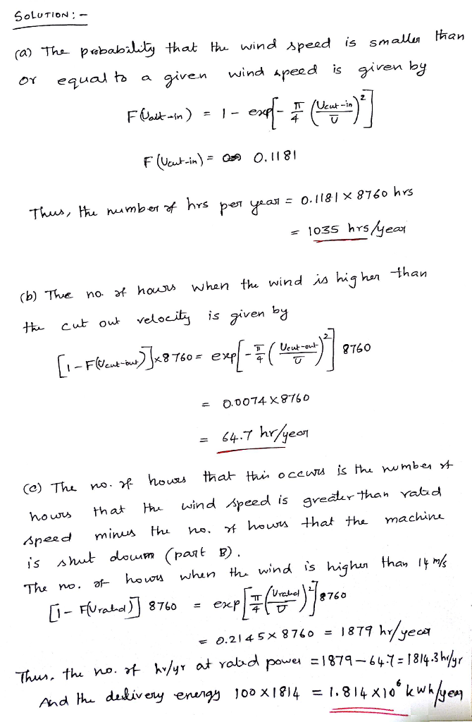 (Solved) - A wind turbine with a rotor diameter of 55 m is rated at 1 ...