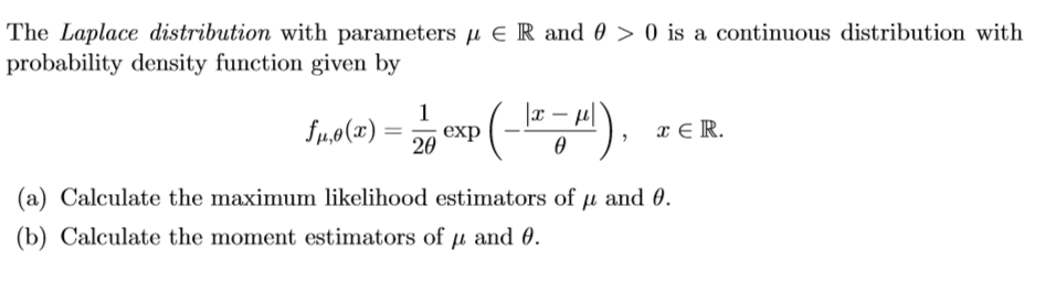 Solved The Laplace, distribution with parameters mu | Chegg.com