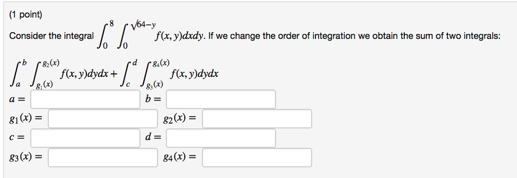 solved-1-point-8-64-y-consider-the-integral-f-x-y-dxdy-chegg