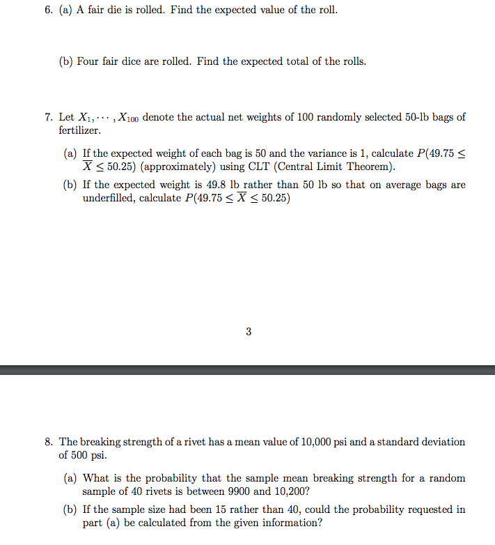 Solved 6. (a) A fair die is rolled. Find the expected value