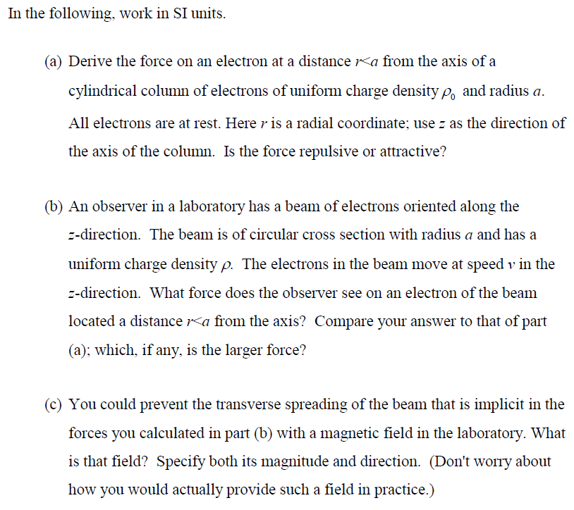 Solved In The Following Work In Si Units A Derive The Chegg Solved In The Following Work In Si Units A Derive The Chegg