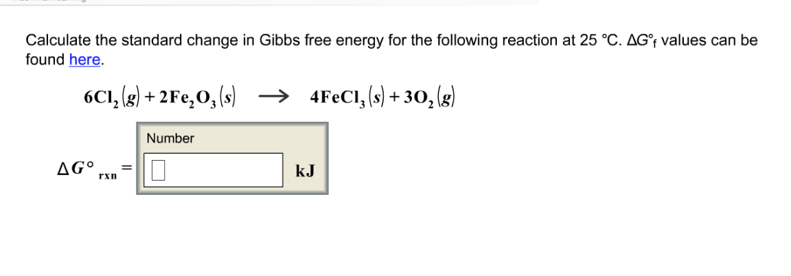 Solved Calculate the standard change in Gibbs free energy | Chegg.com