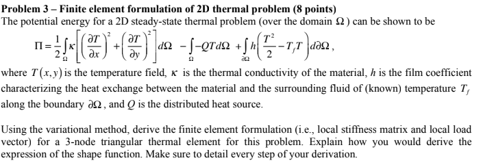 Problem 3 - Finite element formulation of 2D thermal | Chegg.com