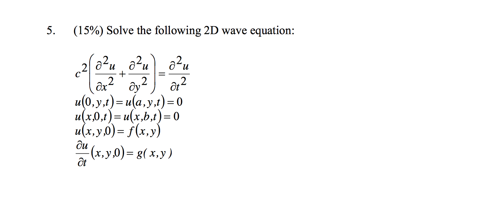 Solve The Following 2d Wave Equation Find The 0764