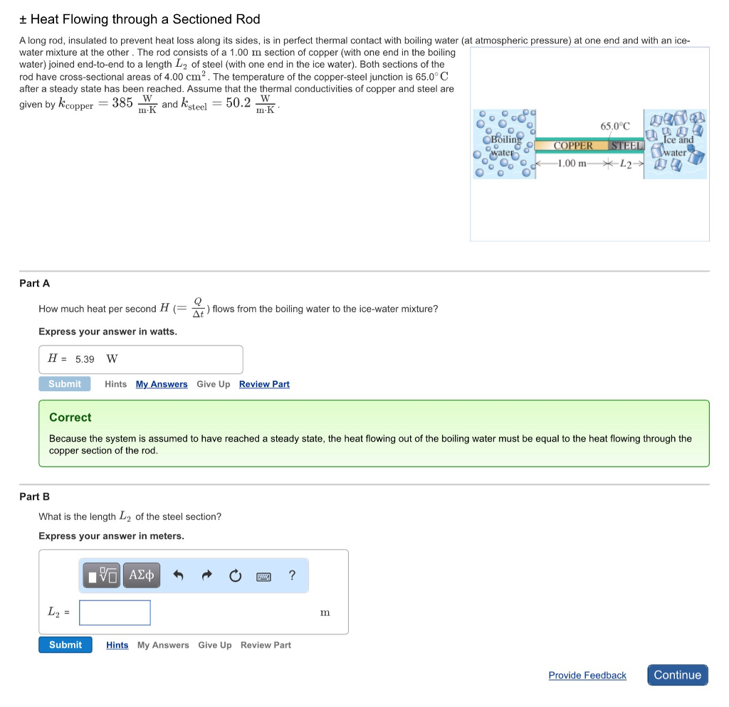 Solved A long rod, insulated to prevent heat loss along its