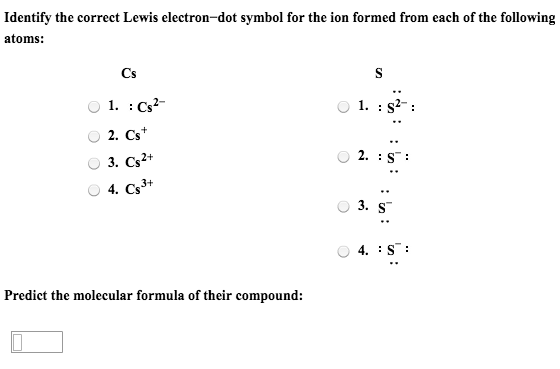 Solved Identify the correct Lewis electron-dot symbol for | Chegg.com