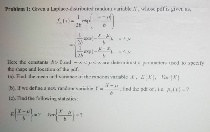 Solved ted random variable X, whose pdf is given as, 2b 2b | Chegg.com