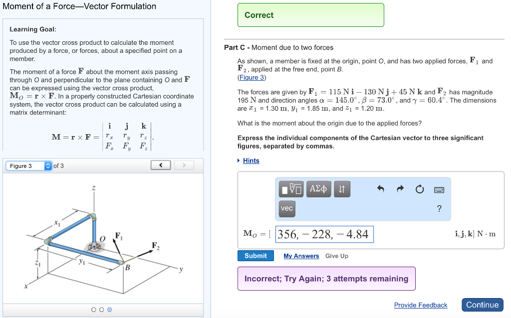 Solved Moment of a Force-Vector Formulationn Part A - Moment | Chegg.com