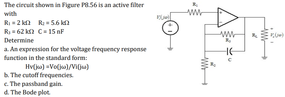 Solved The circuit shown in Figure P8.56 is an active filter | Chegg.com