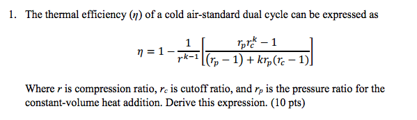 Solved The thermal efficiency (eta) of a cold air-standard | Chegg.com